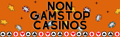 Discover Non-Gamstop Casinos Your Guide to Unrestricted Gaming